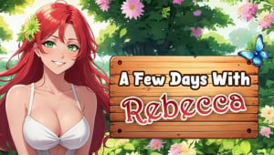 A Few Days With : Rebecca