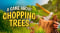 A Game About Chopping Trees Update v20260825-TENOKE