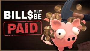 Bills Must Be Paid