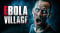 EBOLA VILLAGE Update v1 0 0 5-RUNE