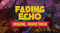 Fading Echo Update v1 0 28121-RUNE