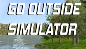 Go Outside Simulator-TENOKE
