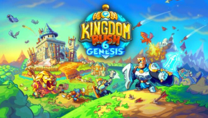 Kingdom Rush 6: Genesis TD