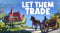 Let Them Trade Update v1 1 4-TENOKE