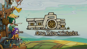 One Way Tickets
