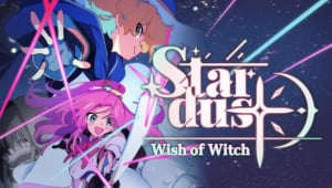 STARDUST: Wish of Witch