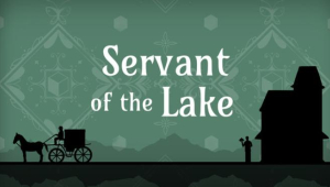 Servant of the Lake