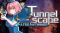 Tunnel Escape Fates Entwined-TENOKE