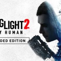 Dying Light 2 Stay Human Reloaded Edition v1 16 0-TENOKE