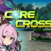 Core Crossing