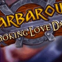 Barbarous 2 Cooking Love Dash-RAZOR