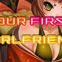 Your first girlfriend