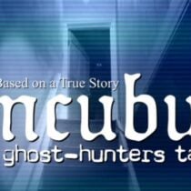 Incubus A ghost-hunters tale-TENOKE