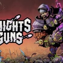 Knights And Guns-SKIDROW