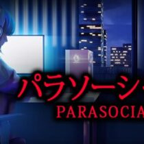 [Chilla’s Art] Parasocial | パラソーシャル
