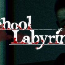 迷宮校舎 | School Labyrinth