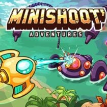 Minishoot’ Adventures
