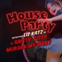 House Party Detective Liz Katz in a Gritty Kitty Murder Mystery Expansion Pack v1 3 2 12219-I KnoW