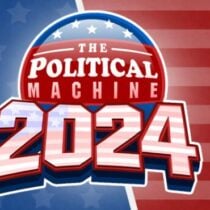 The Political Machine 2024-SKIDROW