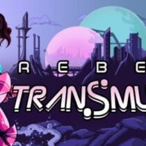 Rebel Transmute v18.03.2024