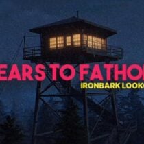 Fears to Fathom Ironbark Lookout-TENOKE