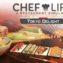 Chef Life TOKYO DELIGHT-TENOKE
