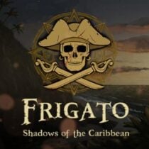 Frigato Shadows of the Caribbean-TENOKE