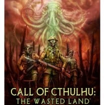 Call of Cthulhu: The Wasted Land v1.4-TE