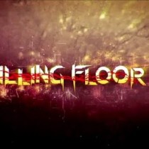 Killing Floor 2 Digital Deluxe Edition Beta v1035