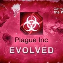 Plague Inc: Evolved v0.9.0.7