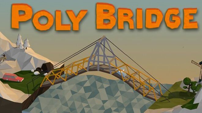 Poly Bridge Free Download