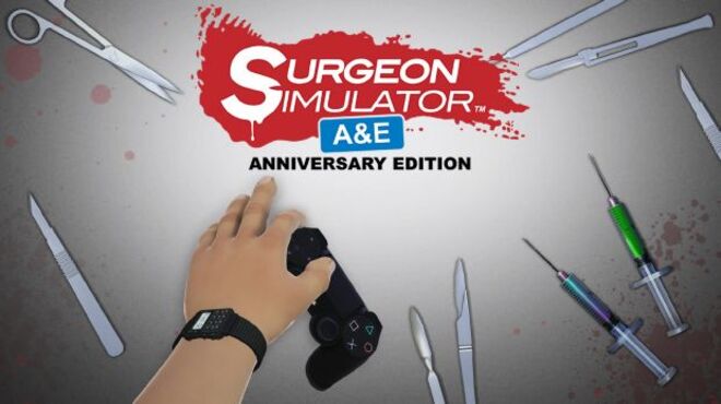 Surgeon Simulator Anniversary Free Download
