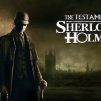 The Testament of Sherlock Holmes-SKIDROW
