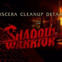 Viscera Cleanup Detail: Shadow Warrior v1.075