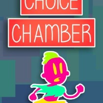 Choice Chamber