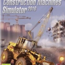 Construction Machines Simulator 2016-SKIDROW
