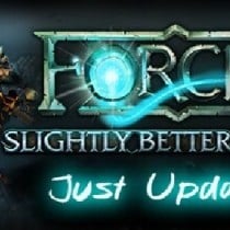 FORCED: Slightly Better Edition-PLAZA