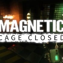 Magnetic: Cage Closed Collector’s Edition