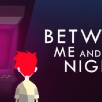 Between Me and The Night v1.1