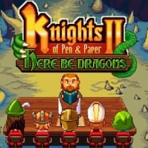 Knights of Pen and Paper 2 – Here Be Dragons v2.5b31