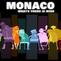 Monaco: What’s Yours Is Mine