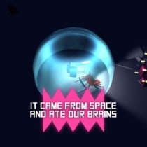 It came from space, and ate our brains v1.2.78