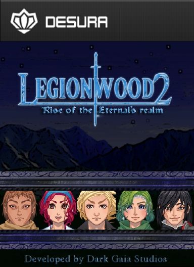 Legionwood 2: Rise of the Eternal's Realm Free Download