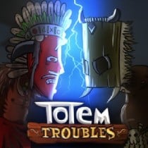 Totem Troubles-VACE