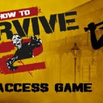 How to Survive 2 Updated 02.06.2016 Fixed