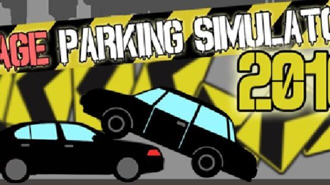 Rage Parking Simulator 2016 Free Download