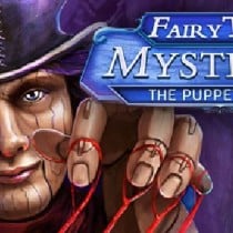 Fairy Tale Mysteries: The Puppet Thief Collectors Edition