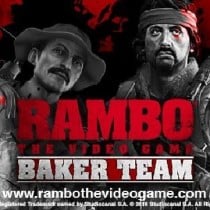Rambo The Video Game: Baker Team-SKIDROW