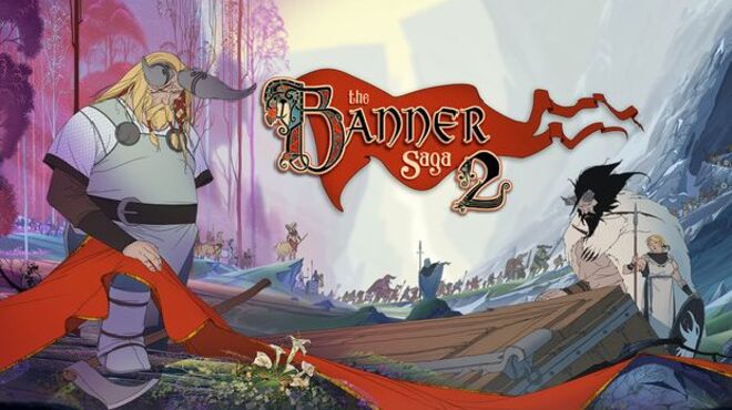 The Banner Saga 2 Free Download