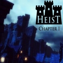 Castle Heist: Chapter 1-HI2U